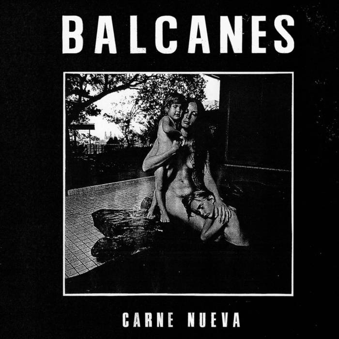 Balcanes - Carne Nueva - 12